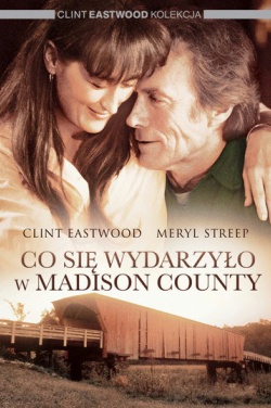 Miniatura plakatu filmu Co się wydarzyło w Madison County