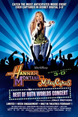 Miniatura plakatu filmu Hannah Montana/Miley Cyrus: Best of Both Worlds Concert Tour