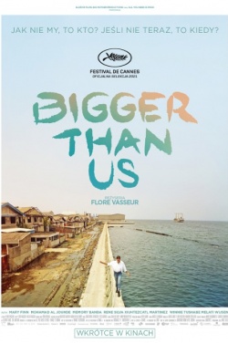 Miniatura plakatu filmu Bigger Than Us
