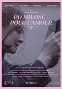 Po miłość/Pour L'Amour (2021)