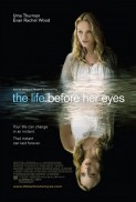 Life Before Her Eyes (2007)