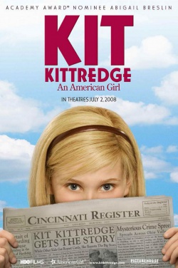 Miniatura plakatu filmu Kit Kittredge: An American Girl
