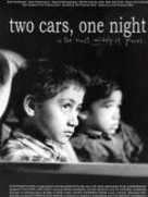 Two Cars, One Night (2003)