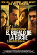 El Bufalo de la noche (2007)