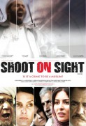 Shoot on Sight (2007)