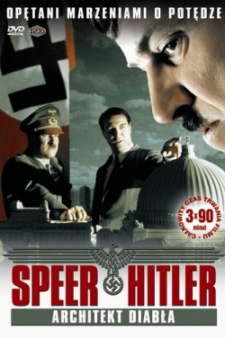 Miniatura plakatu filmu Speer i Hitler: Architekt diabła