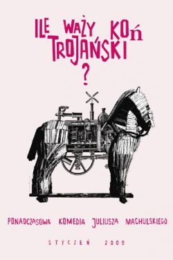 Miniatura plakatu filmu Ile waży koń trojański?