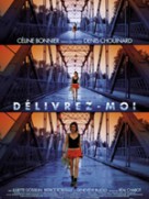 Délivrez-moi (2006)