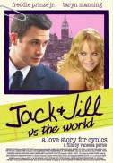 Jack and Jill vs. the World (2008)