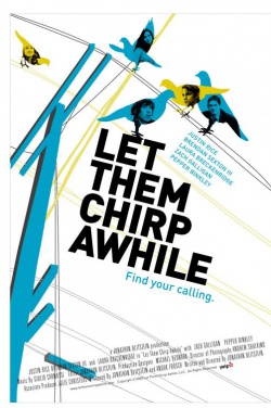 Miniatura plakatu filmu Let Them Chirp Awhile