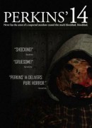 Perkins' 14 (2009)