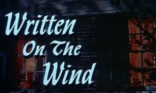 Written on the Wind (1956)